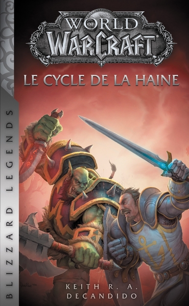 World of Warcraft - Le Cycle de la haine (NED) (9782809475029-front-cover)