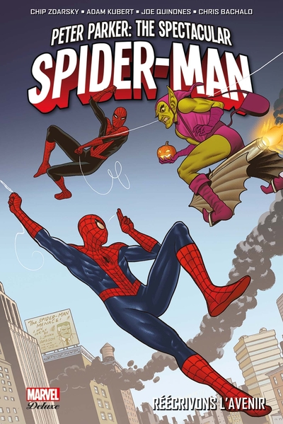 Spectacular Spider-Man T02 : Réécrivons l'avenir (9782809487053-front-cover)