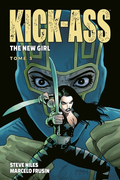Kick Ass: The new girl T03 (9782809478693-front-cover)