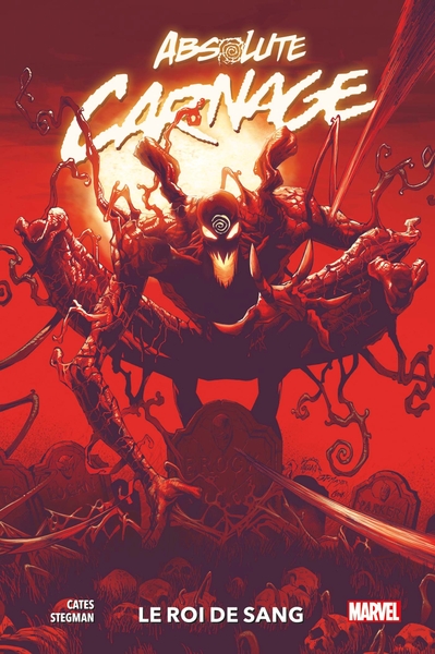 Absolute Carnage : Le Roi de sang (9782809496840-front-cover)