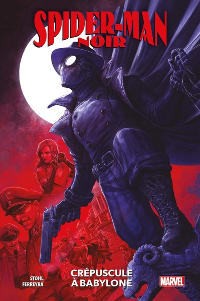 Spider-Man Noir: Crépuscule à Babylone (9782809495553-front-cover)