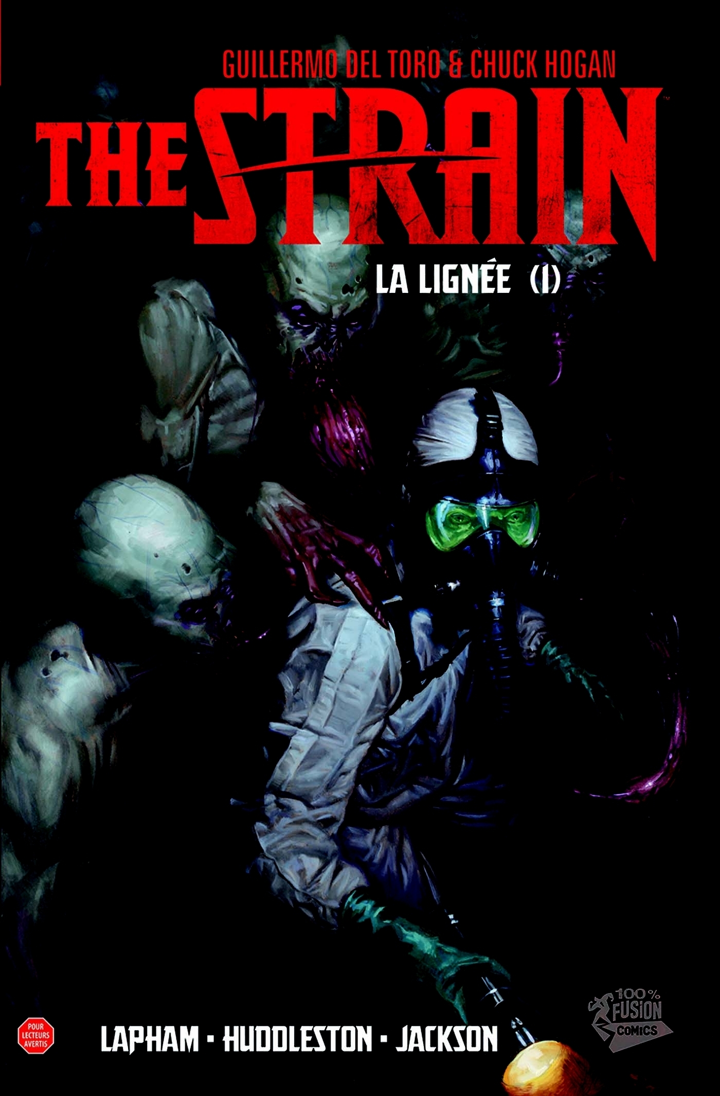 THE STRAIN : LA LIGNEE T01, La lignée (9782809430509-front-cover)