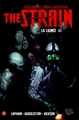 THE STRAIN : LA LIGNEE T01, La lignée (9782809430509-front-cover)