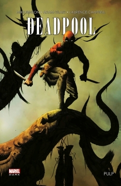 Deadpool pulp (9782809456905-front-cover)