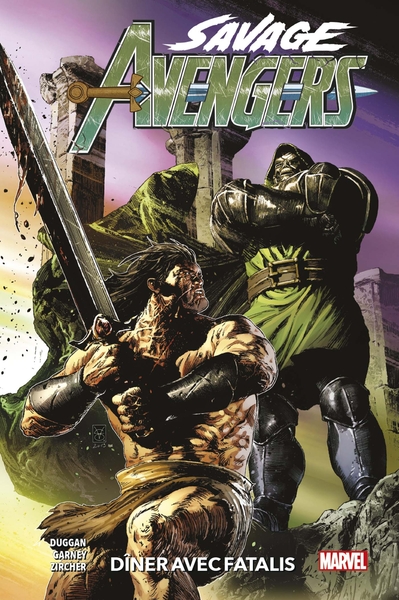 Savage Avengers T02 : Dîner avec Fatalis (9782809489231-front-cover)