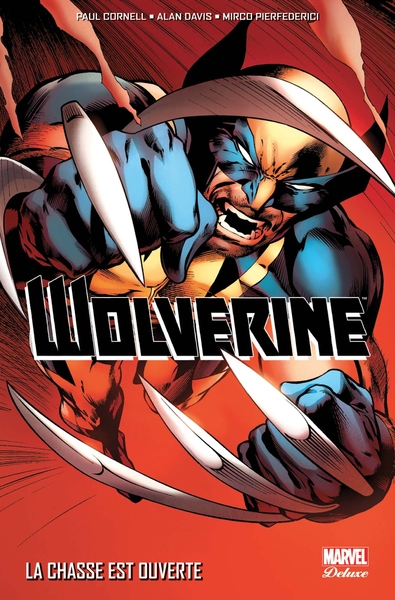 Wolverine : La chasse est ouverte (9782809467666-front-cover)