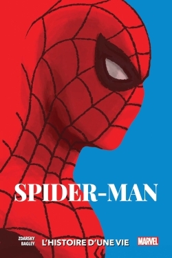 Spider-Man: L'histoire d'une vie (9782809483819-front-cover)