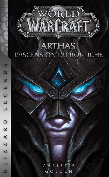 World of Warcraft : Arthas l'ascension du roi-liche (NED) (9782809480801-front-cover)