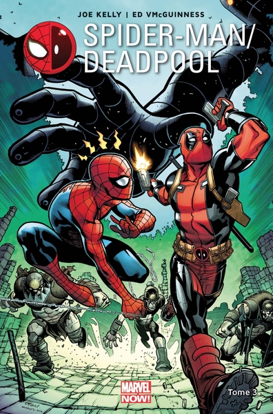 Spider-Man / Deadpool T03 (9782809470918-front-cover)
