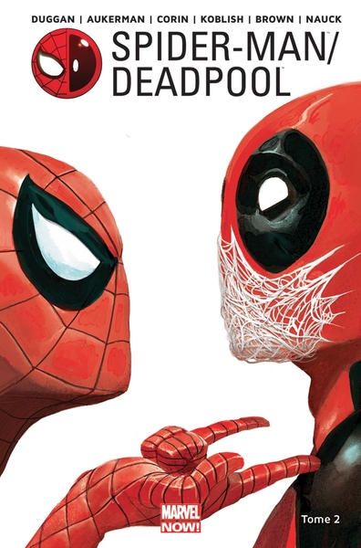 Spider-Man / Deadpool T02 (9782809468625-front-cover)