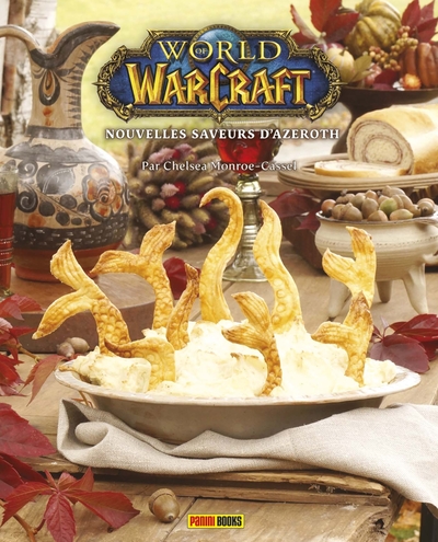 World of Warcraft - Nouvelles saveurs d'Azeroth : Le livre de cuisine officiel (9782809497045-front-cover)