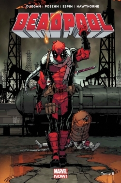 Deadpool Marvel now T08 (9782809463798-front-cover)