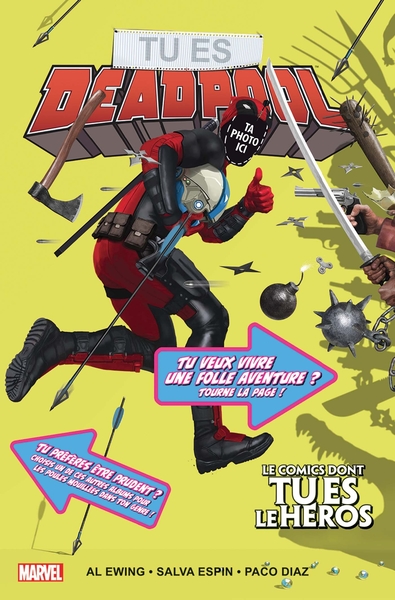 Tu es Deadpool : le comics dont tu es le héros (9782809475852-front-cover)