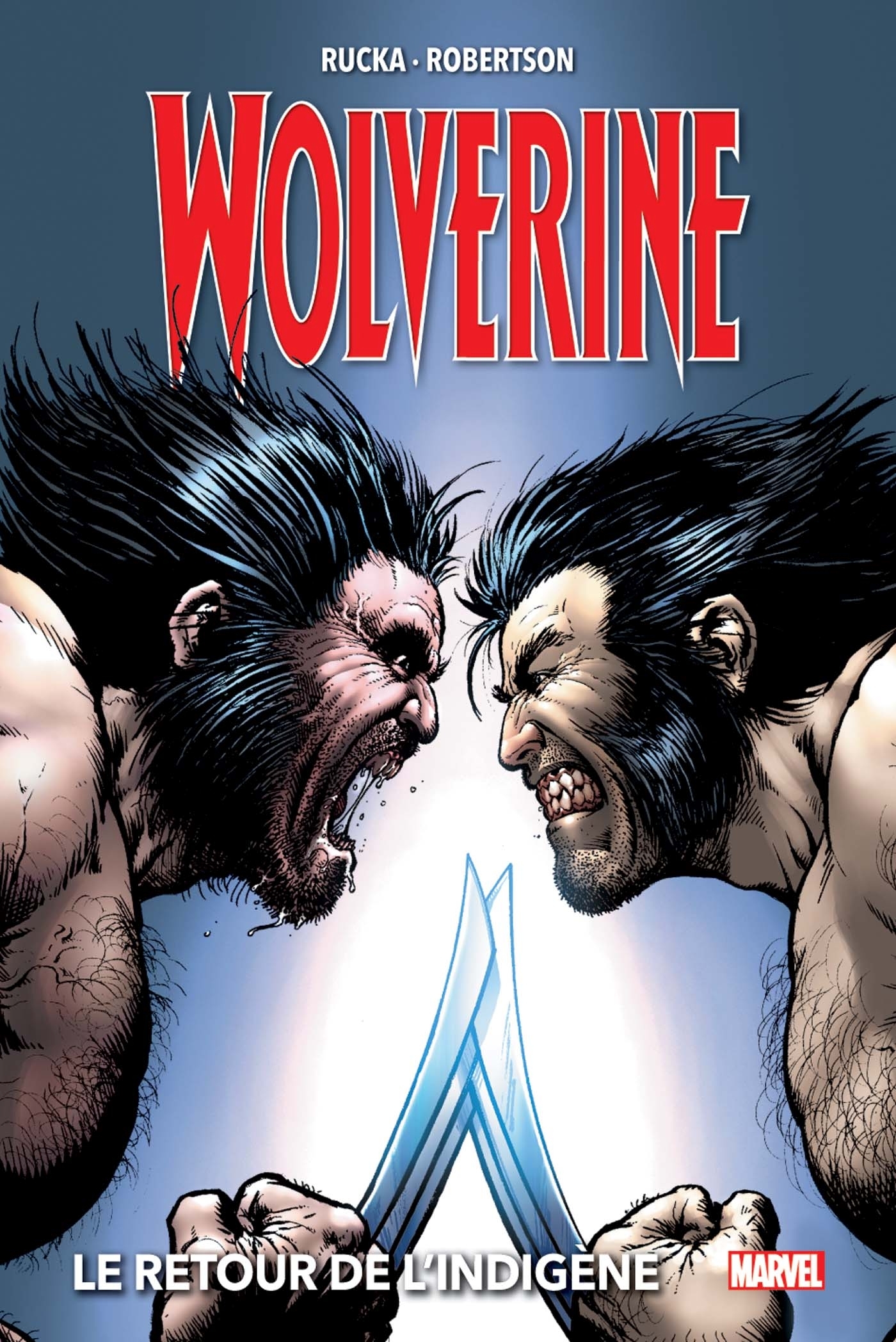 Wolverine T02 : Le retour de l'indigène (9782809487091-front-cover)