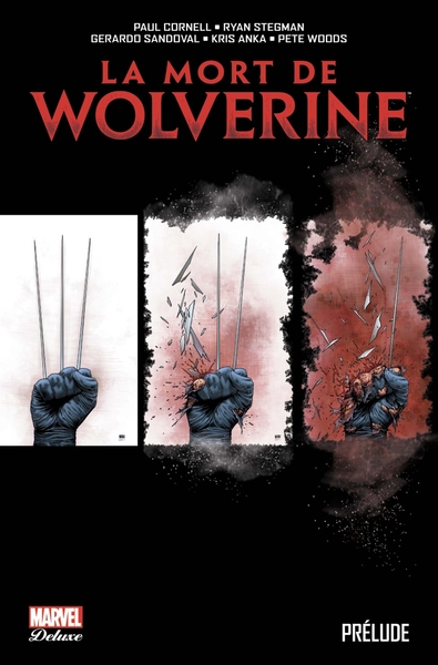 La mort de Wolverine: prélude (9782809477023-front-cover)