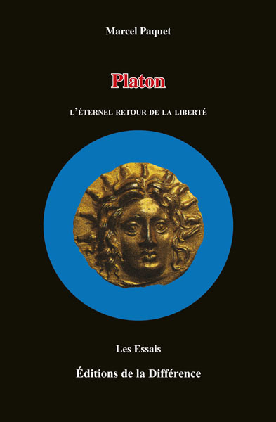 Platon, l'éternel retour de la liberté (9782729116651-front-cover)