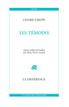 Les témoins (9782729116002-front-cover)