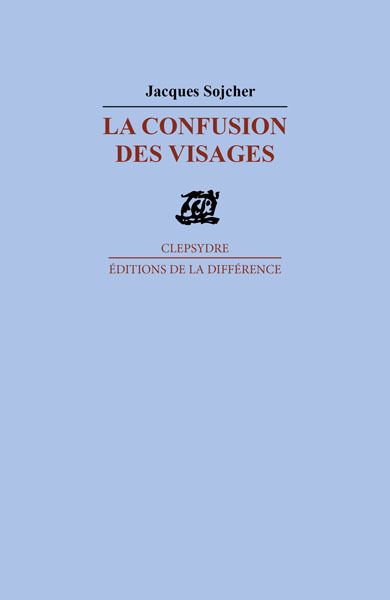 La confusion des visages (9782729112349-front-cover)