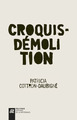 Croquis-démolition (9782729119485-front-cover)