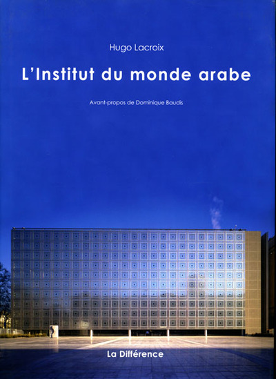 L'Institut du Monde Arabe (9782729117207-front-cover)
