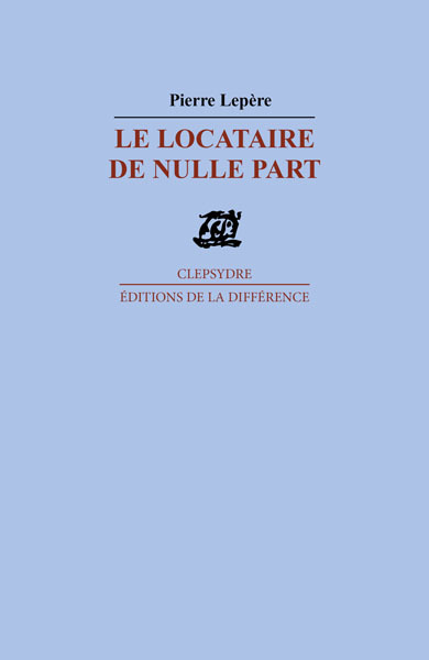 Le locataire de nulle part (9782729120412-front-cover)