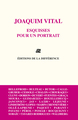 Joaquim Vital - esquisses pour un portrait (9782729119256-front-cover)