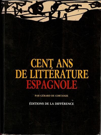 Cent ans de littérature espagnole (9782729104597-front-cover)