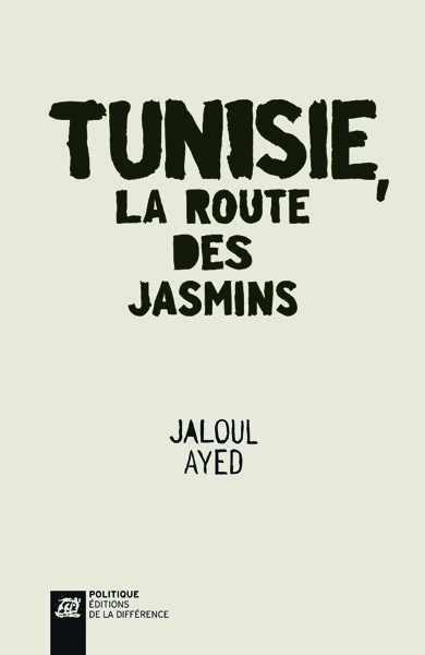 Tunisie, la route des jasmins (9782729119973-front-cover)