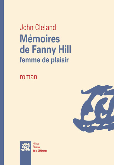 Mémoires de Fanny Hill, femme de plaisir (9782729116460-front-cover)