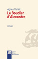Le bouclier d'Alexandre (9782729120740-front-cover)