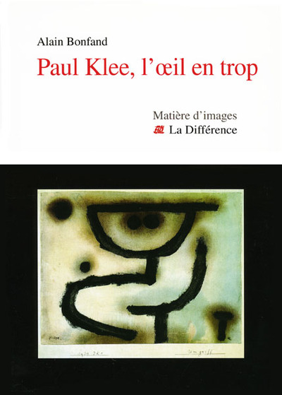 Paul Klee l'oeil en trop (9782729117474-front-cover)