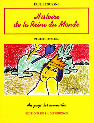 Histoire de la reine du monde (9782729112301-front-cover)