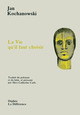 La vie qu'il faut choisir (9782729108069-front-cover)