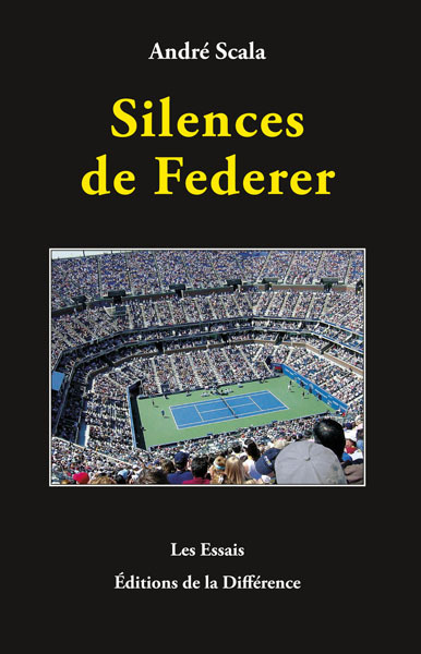 Silences de Federer (9782729119317-front-cover)