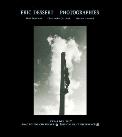 Eric Dessert - photographies (9782729101909-front-cover)