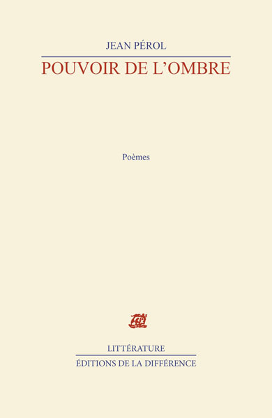 Pouvoir de l'ombre - Poèmes (9782729104108-front-cover)