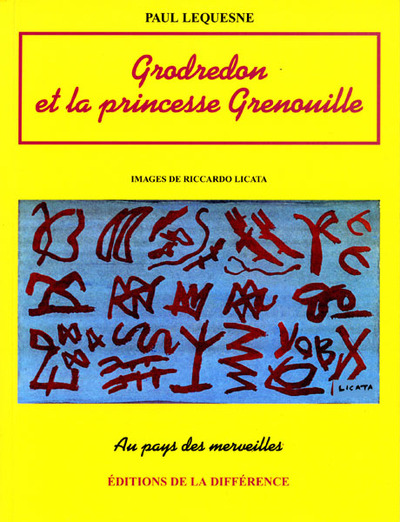 GRODREDON ET LA PRINCESSE GRENOUILLE. Conte républicain (9782729112325-front-cover)