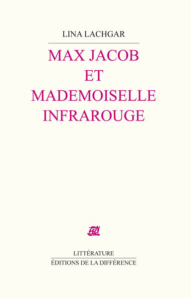 Max Jacob et Mademoiselle Infrarouge (9782729119706-front-cover)