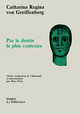 Par le destin le plus contraire (9782729109196-front-cover)