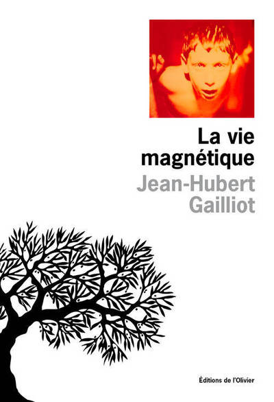 La Vie magnétique (9782879291451-front-cover)