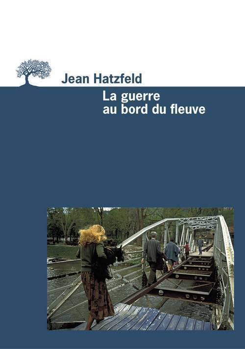 La Guerre au bord du fleuve (9782879293387-front-cover)