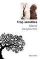 Trop sensibles (9782879290874-front-cover)