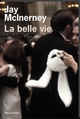 La Belle Vie (9782879295336-front-cover)