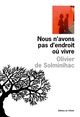 Nous n'avons pas d'endroit où vivre (9782879296333-front-cover)