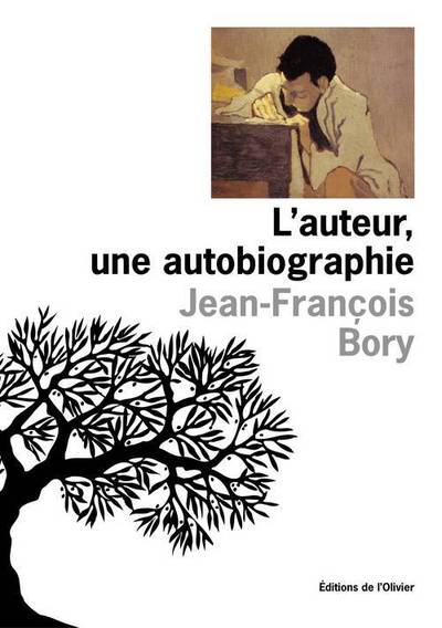 L'Auteur, une autobiographie (9782879292830-front-cover)