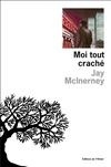 Moi tout craché (9782879296715-front-cover)