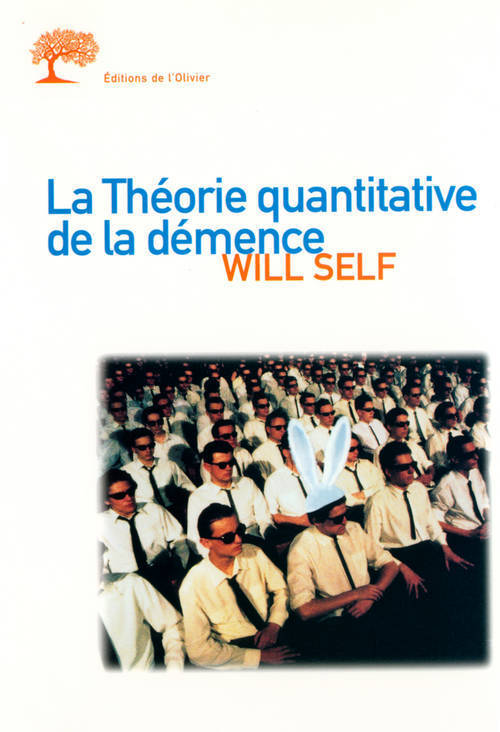 La Théorie quantitative de la démence. Avec cinq autres propositions à l'appui (9782879290836-front-cover)