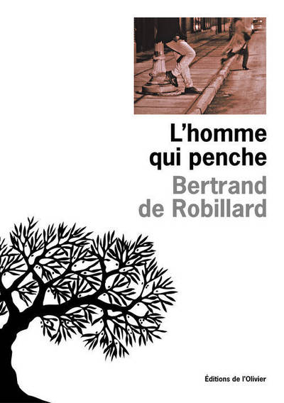 L'Homme qui penche (9782879293844-front-cover)