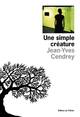 Une simple créature (9782879292922-front-cover)