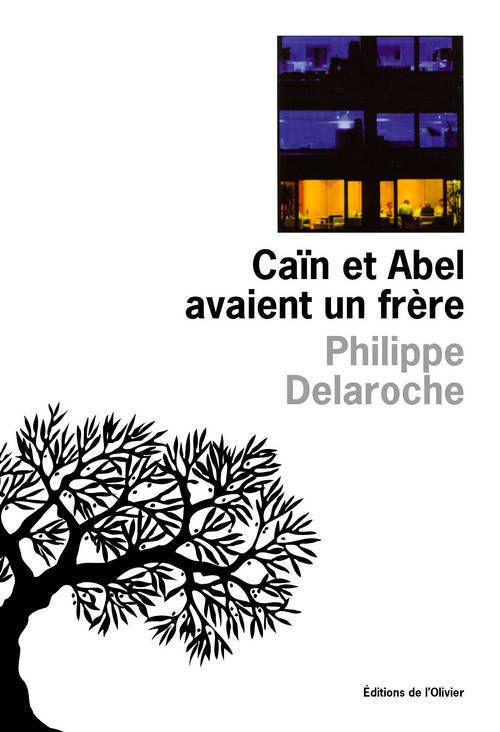 Caïn et Abel avaient un frère (9782879292694-front-cover)